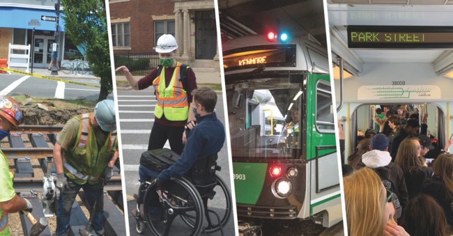 four photos: two construction workers tamping down tracks, a person in a hard hat directing a person in a wheelchair, a new green line train, and a green line trolley car full of riders heading to Park Street